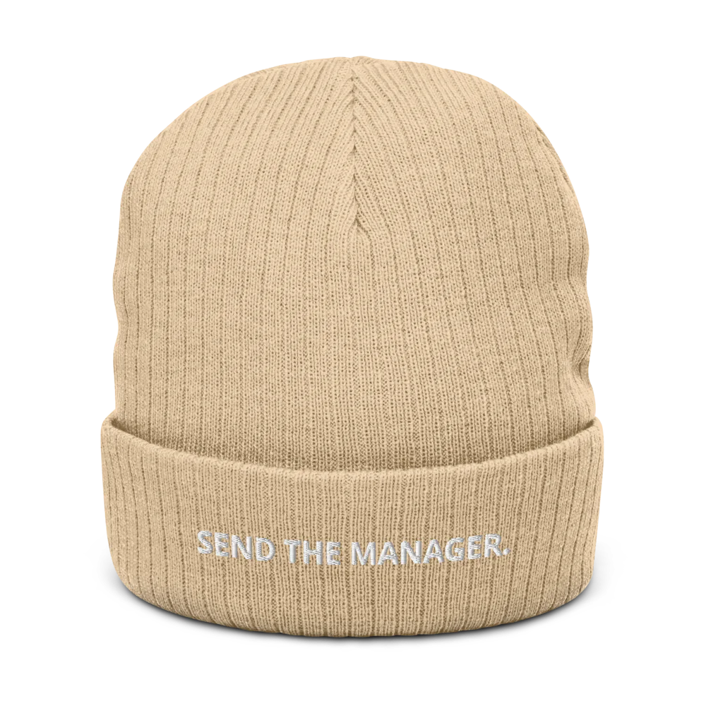 SEND THE MANAGER.