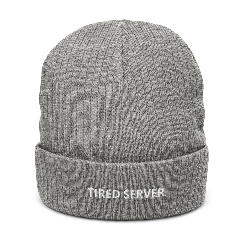 TIRED SERVER