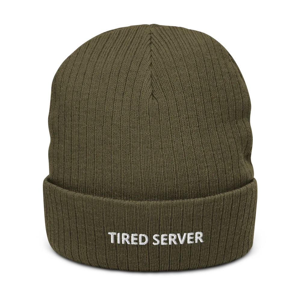 TIRED SERVER