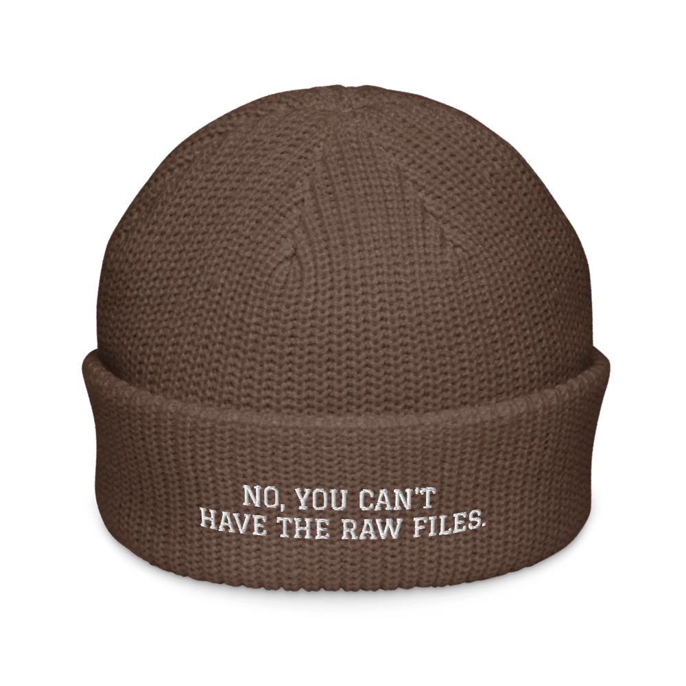 NO, YOU CAN'T HAVE THE RAW FILES.