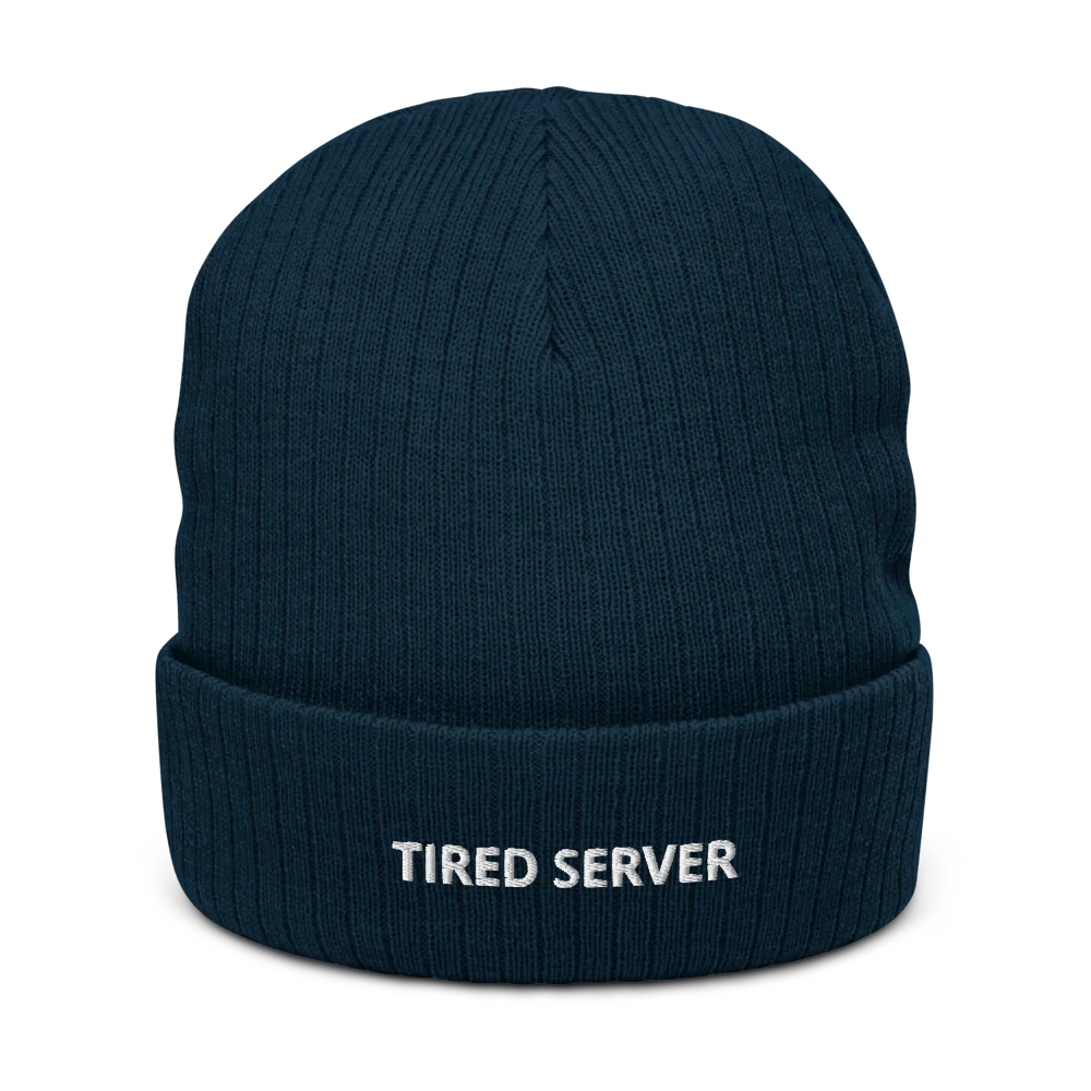 TIRED SERVER